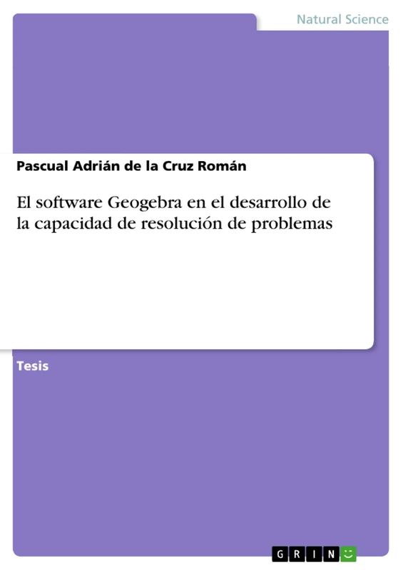 El software Geogebra en el desarrollo de la capacidad de resolución de problemas