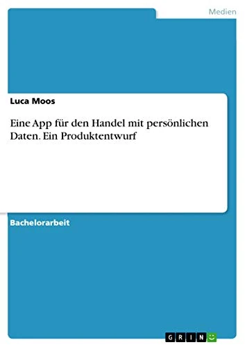 Eine App für den Handel mit persönlichen Daten. Ein Produktentwurf - Image 1