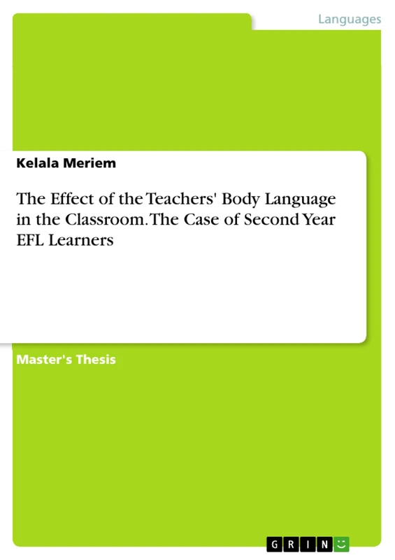 The Effect of the Teachers' Body Language in the Classroom. The Case of Second Year EFL Learners - Image 1