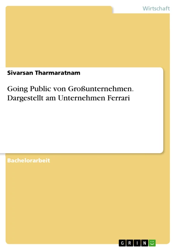 Going Public von Großunternehmen. Dargestellt am Unternehmen Ferrari - Image 1