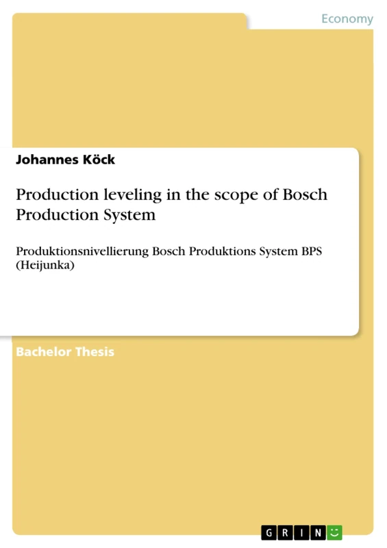 Production leveling in the scope of Bosch Production System: Produktionsnivellierung Bosch Produktions System BPS (Heijunka) - Image 1