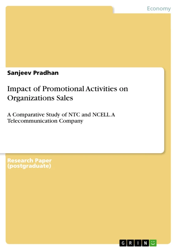 Impact of Promotional Activities on Organizations Sales: A Comparative Study of NTC and NCELL. A Telecommunication Company - Image 1