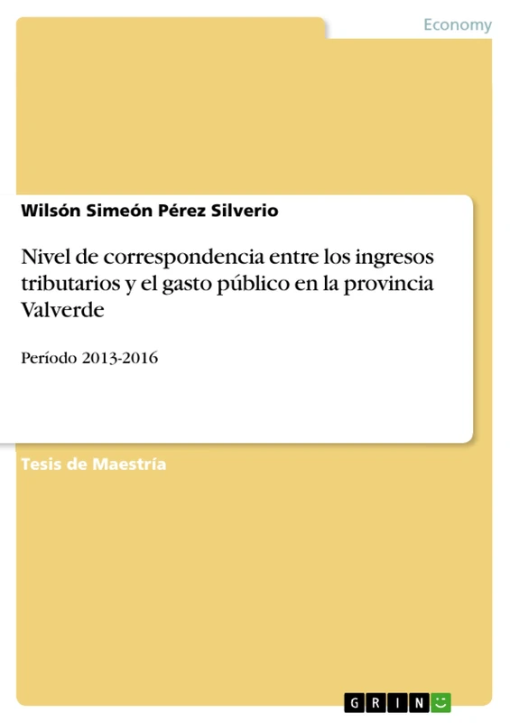 Nivel de correspondencia entre los ingresos tributarios y el gasto público en la provincia Valverde: Período 2013-2016 - Image 1