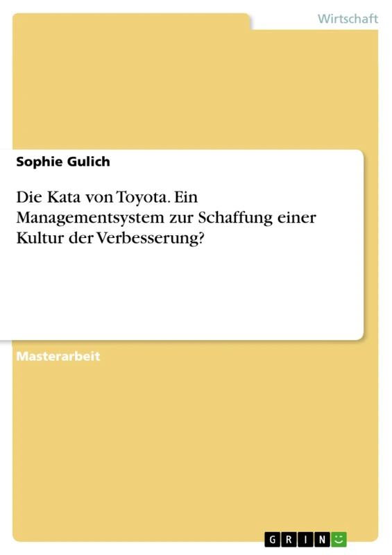 Die Kata von Toyota. Ein Managementsystem zur Schaffung einer Kultur der Verbesserung? - Image 1