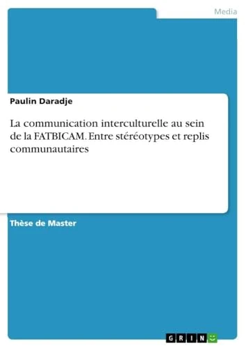 La communication interculturelle au sein de la FATBICAM. Entre stéréotypes et replis communautaires - Image 1