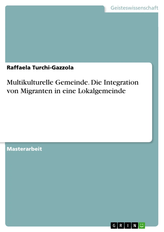 Multikulturelle Gemeinde. Die Integration von Migranten in eine Lokalgemeinde - Image 1