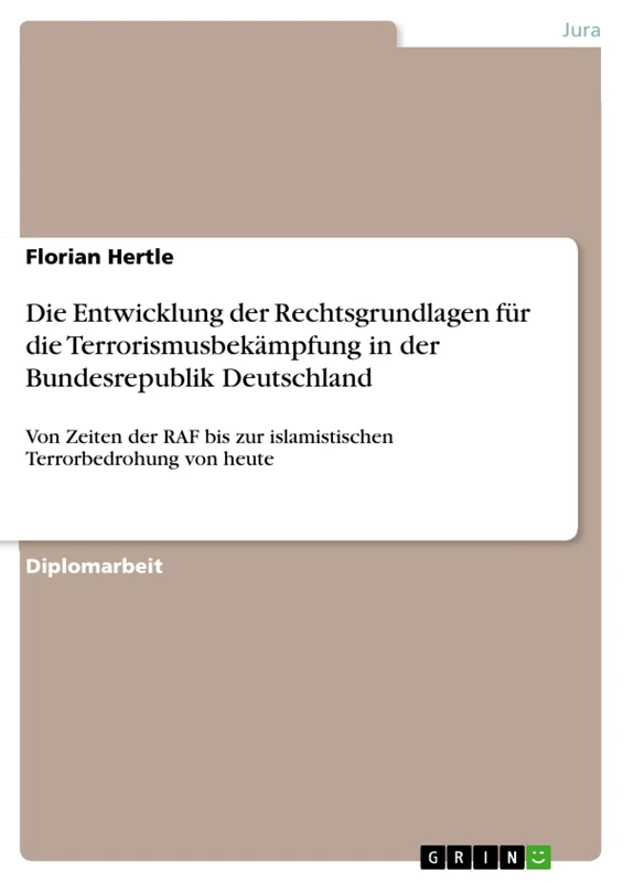 Die Entwicklung der Rechtsgrundlagen für die Terrorismusbekämpfung in der Bundesrepublik Deutschland: Von Zeiten der RAF bis zur islamistischen Terrorbedrohung von heute - Image 1