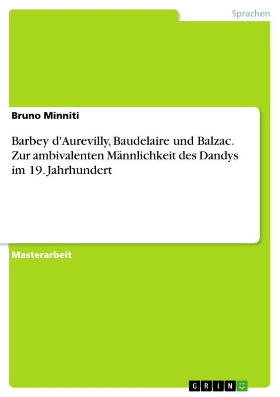 Barbey d'Aurevilly, Baudelaire und Balzac. Zur ambivalenten Männlichkeit des Dandys im 19. Jahrhundert - Image 1