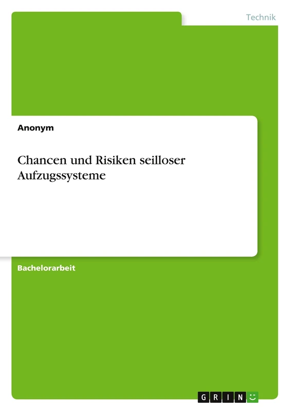 Chancen und Risiken seilloser Aufzugssysteme - Image 1
