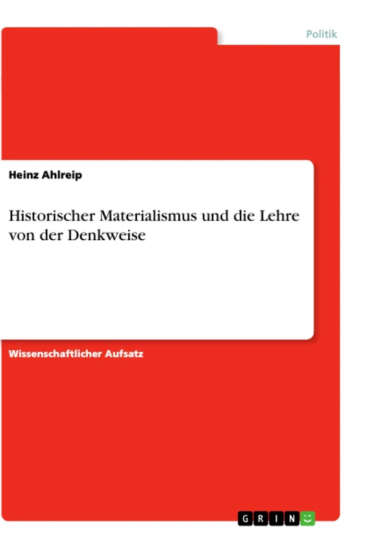 Historischer Materialismus und die Lehre von der Denkweise