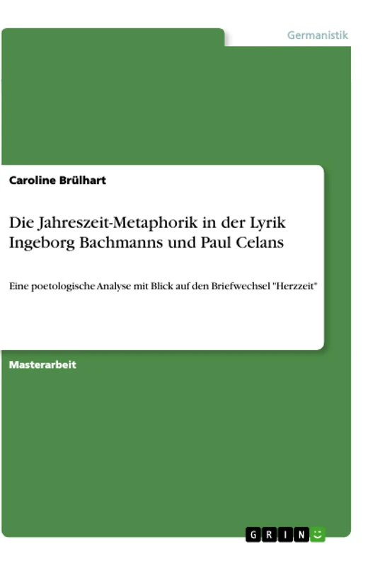 Die Jahreszeit-Metaphorik in der Lyrik Ingeborg Bachmanns und Paul Celans: Eine poetologische Analyse mit Blick auf den Briefwechsel "Herzzeit" - Image 1