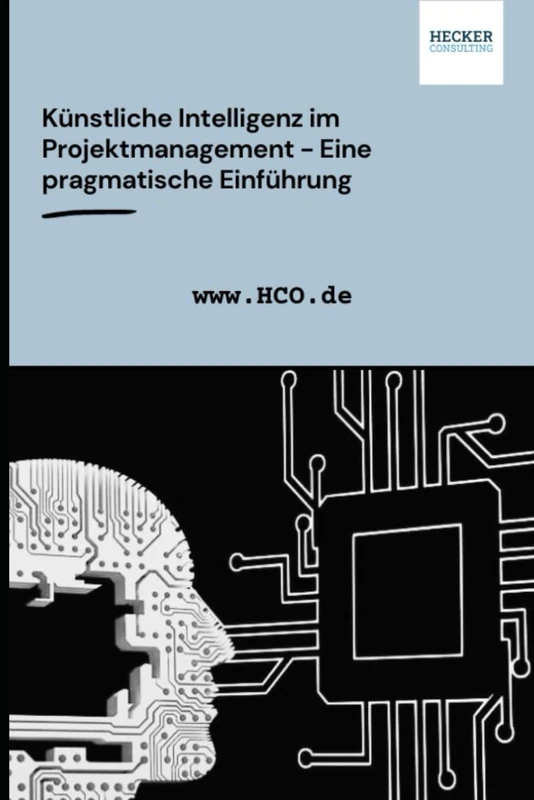 Künstliche Intelligenz im Projektmanagement: Eine pragmatische Einführung - Image 1