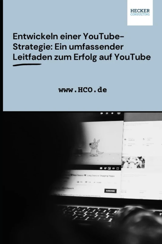 Entwickeln einer YouTube-Strategie: Ein umfassender Leitfaden zum Erfolg auf YouTube - Image 1