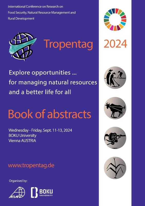 Tropentag 2024. Explore opportunities...for managing natural resources and a better life for all - Image 1
