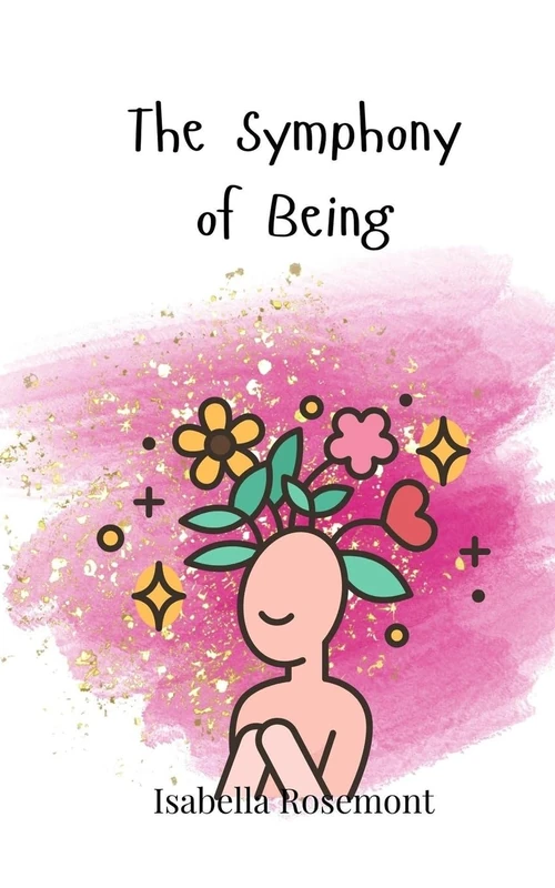 The Symphony of Being - Image 1