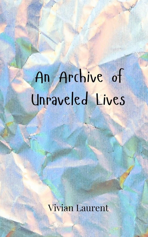An Archive of Unraveled Lives - Image 1