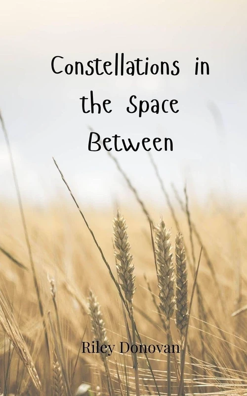 Constellations in the Space Between - Image 1
