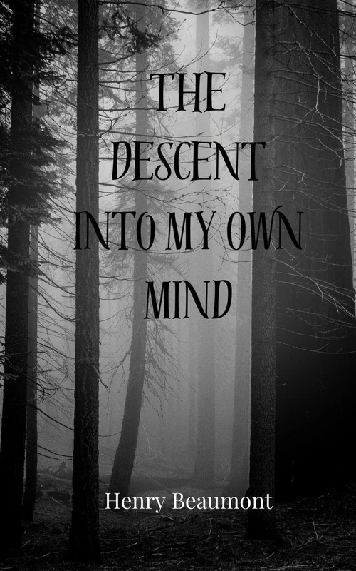 The Descent into My Own Mind - Image 1