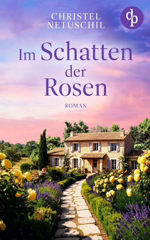 Im Schatten der Rosen - Ein Familiengeheimnis Roman