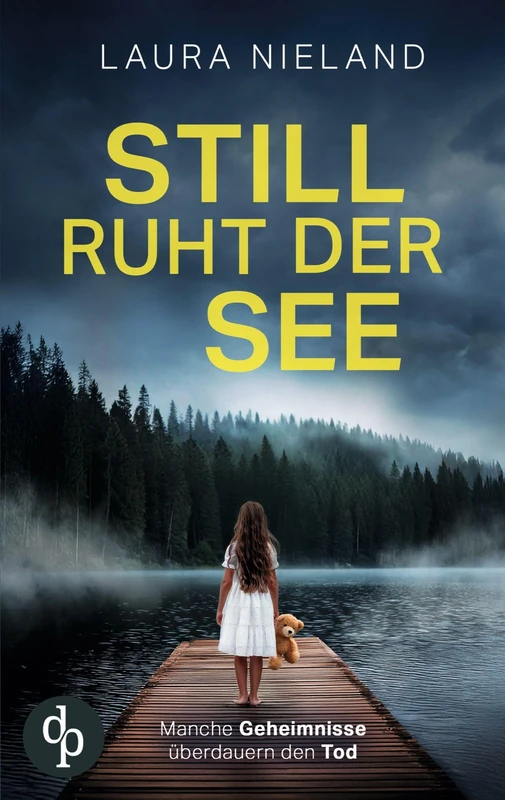 Still ruht der See: Manche Geheimnisse überdauern den Tod - Image 1