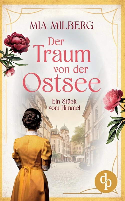 Ein Stück vom Himmel Die historische Familiensaga im 20. Jahrhundert: Die Suche nach Freiheit und Glück in einer Welt im Wandel