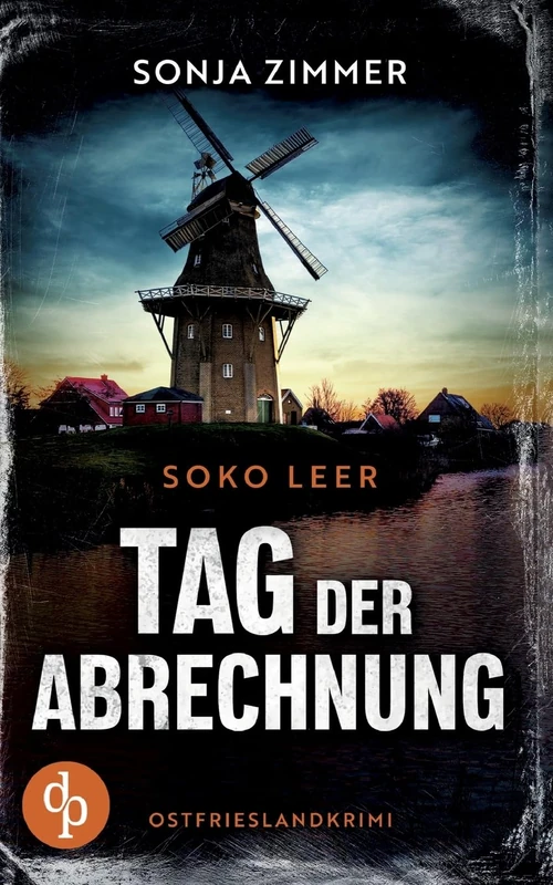 Tag der Abrechnung - Fesselnder Ostfrieslandkrimi Buch