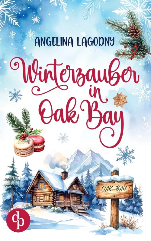 Winterzauber in Oak Bay Ein weihnachtlicher Liebesroman