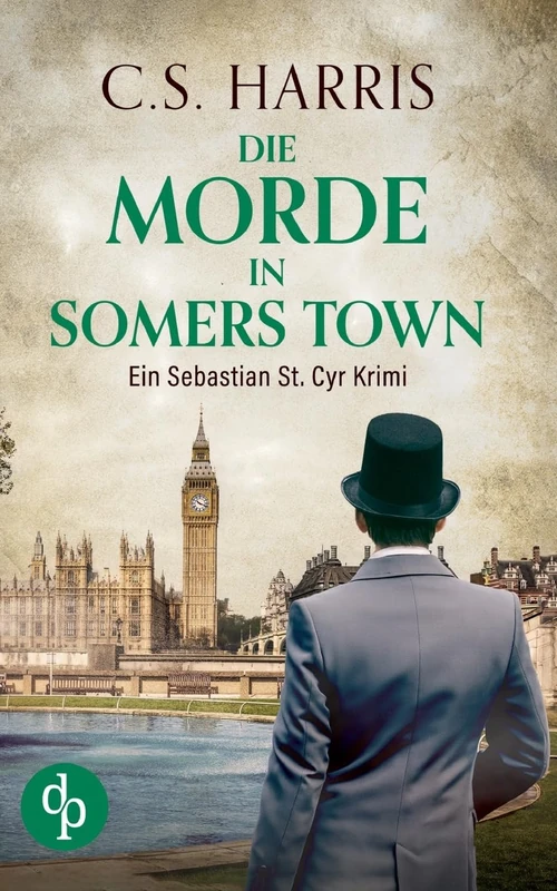 Die Morde in Somers Town | Der fesselnde historische Krimi im düsteren Regency London