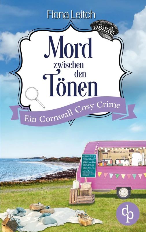 Mord zwischen den Tönen Ein Cornwall Cosy Crime