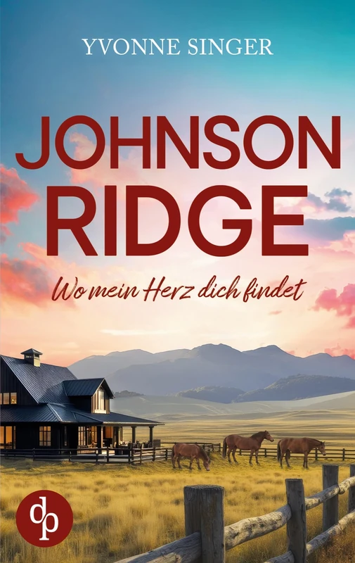 Johnson Ridge - Wo mein Herz dich findet Eine cozy Small Town-Romance - Image 1