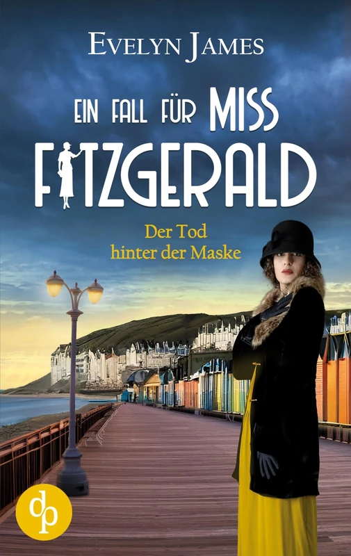 Der Tod hinter der Maske: Der britische Cosy Crime aus dem historischen Brighton