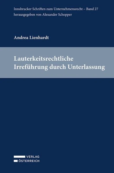 Lauterkeitsrechtliche Irreführung durch Unterlassen
