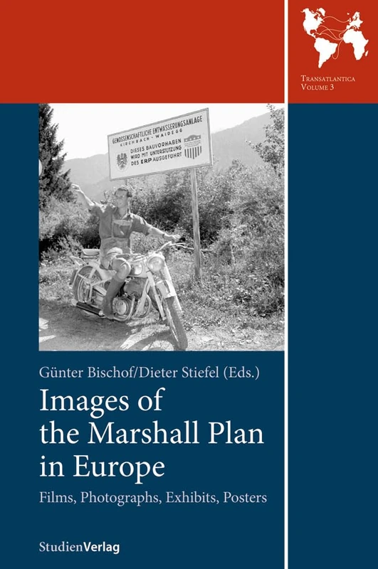 Images of the Marshall Plan in Europe: Films, Photographs, Exhibits, Poster (Studien Verlag) - Image 1