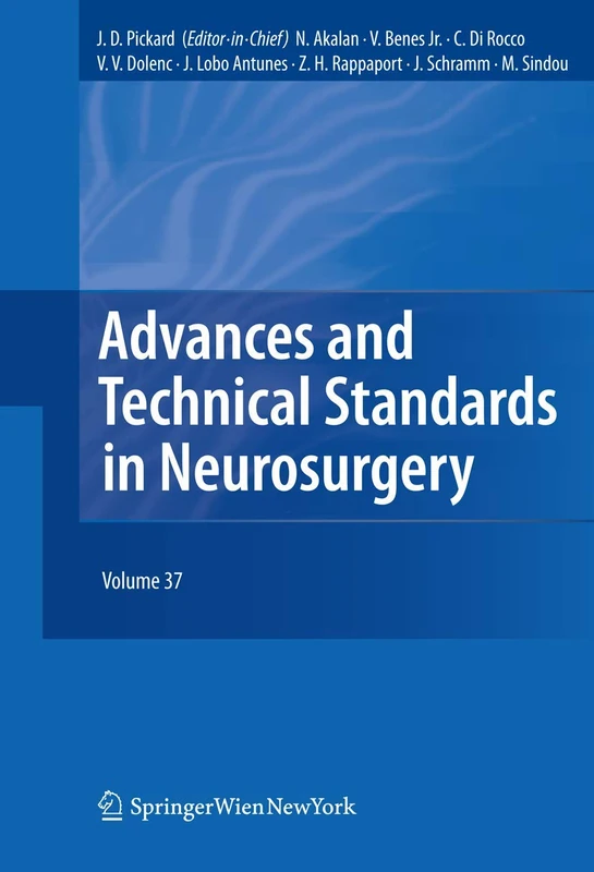Advances and Technical Standards in Neurosurgery: 37