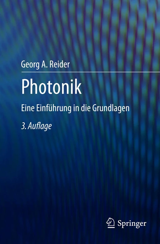Photonik: Eine Einführung in die Grundlagen