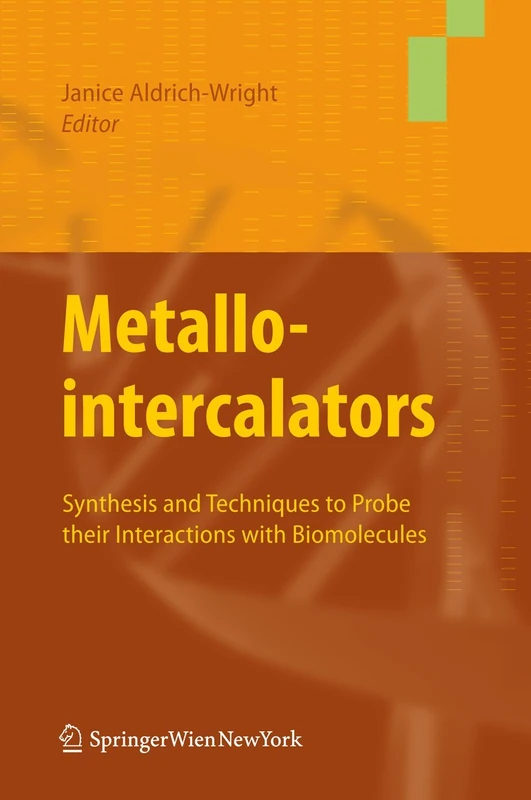 Springer Metallointercalators: Synthesis and Techniques Book