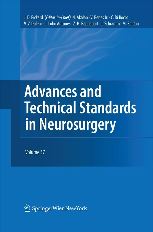Advances and Technical Standards in Neurosurgery: 37