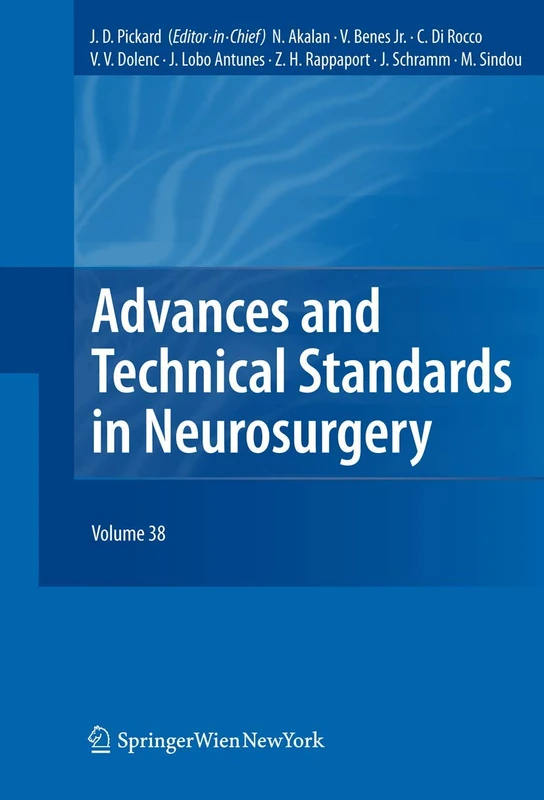 Advances and Technical Standards in Neurosurgery: 38