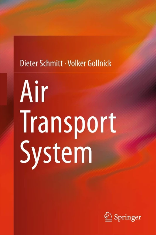 Air Transport System (Research Topics in Aerospace)