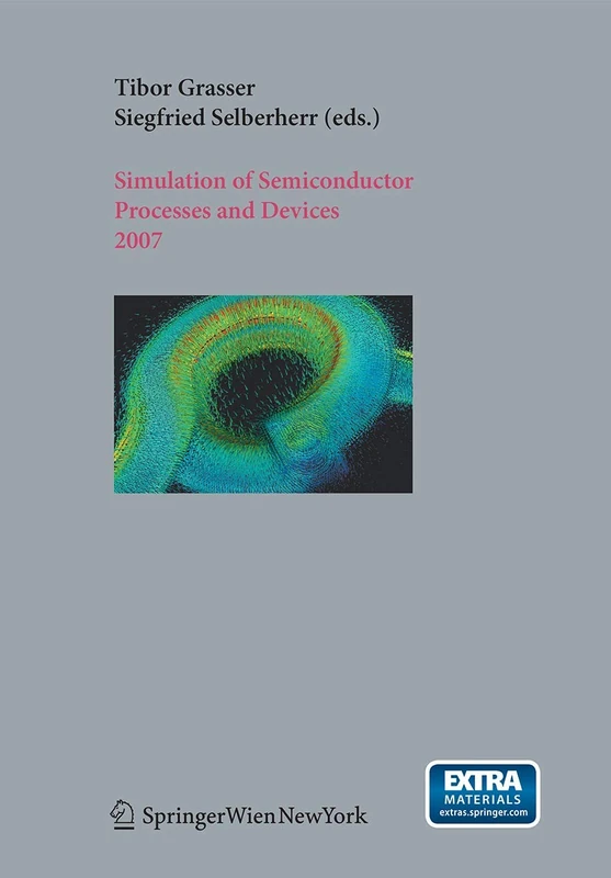 Springer SISPAD 2007 - Semiconductor Simulation Proceedings - Image 1