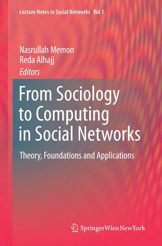 Springer - From Sociology to Computing in Social Networks