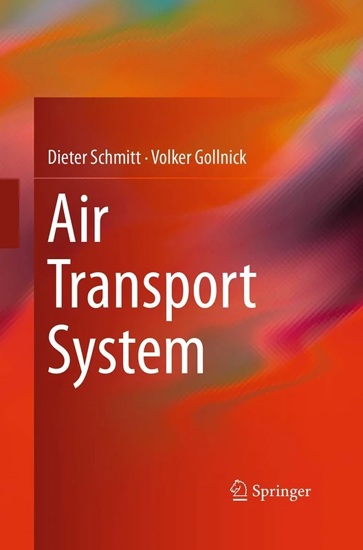 Air Transport System (Research Topics in Aerospace)
