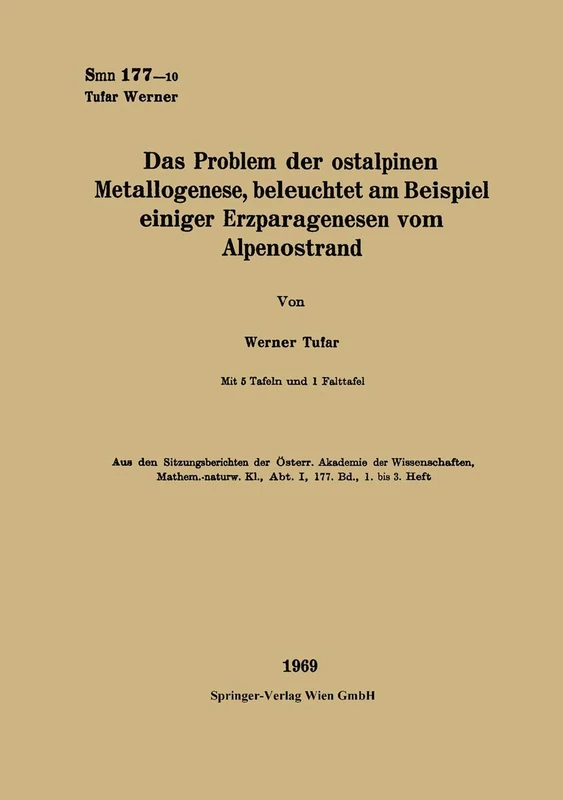 Das Problem der ostalpinen Metallogenese, beleuchtet am Beispiel einiger Erzparagenesen vom Alpenostrand - Image 1