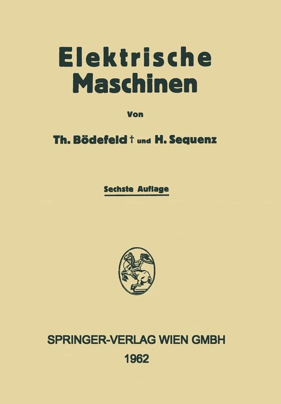Electrische Maschinen: Eine Einführung in die Grundlagen