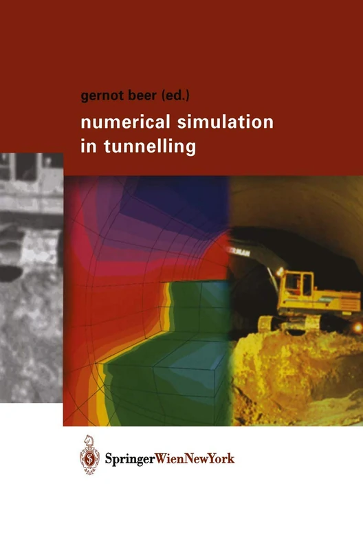 Numerical Simulation in Tunnelling - Image 1