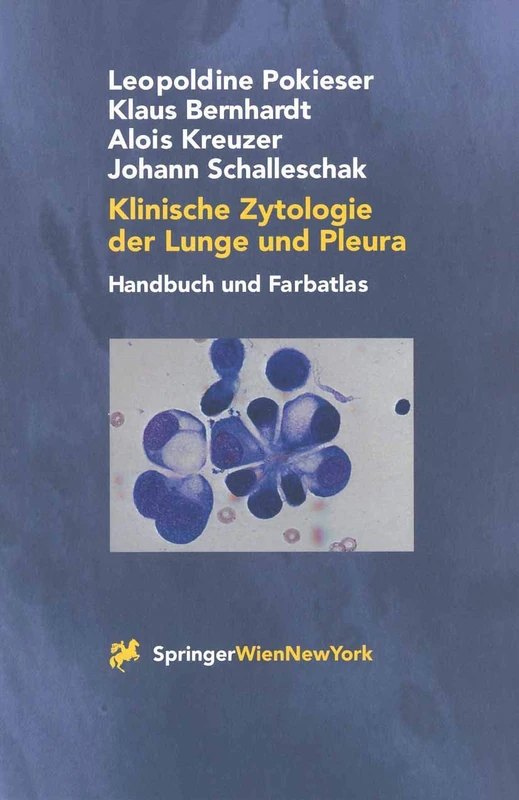 Klinische Zytologie der Lunge und Pleura: Handbuch und Farbatlas