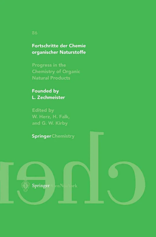Fortschritte der Chemie organischer Naturstoffe / Progress in the Chemistry of Organic Natural Products 86