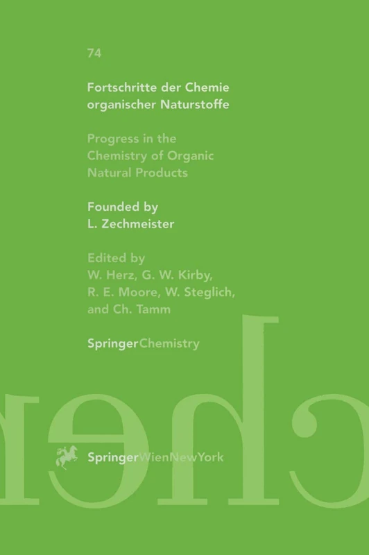 Fortschritte der Chemie organischer Naturstoffe / Progress in the Chemistry of Organic Natural Products: 74