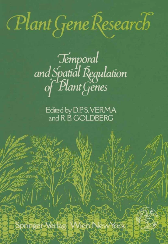 Temporal and Spatial Regulation of Plant Genes (Plant Gene Research)