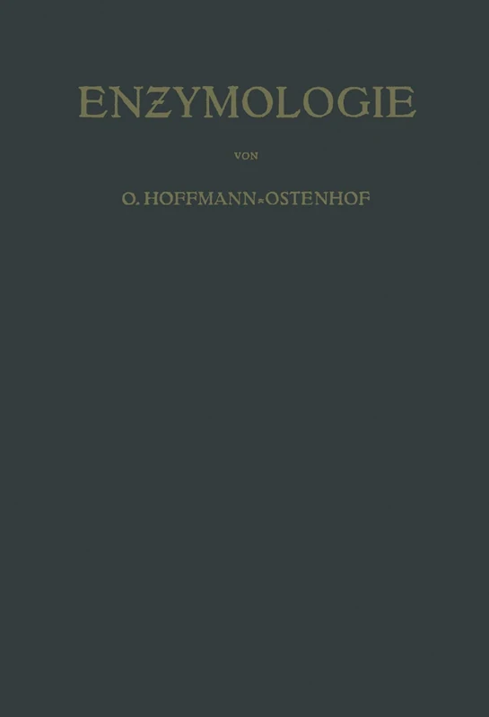 Enzymologie: Eine Darstellung für Chemiker, Biologen und Medi?iner
